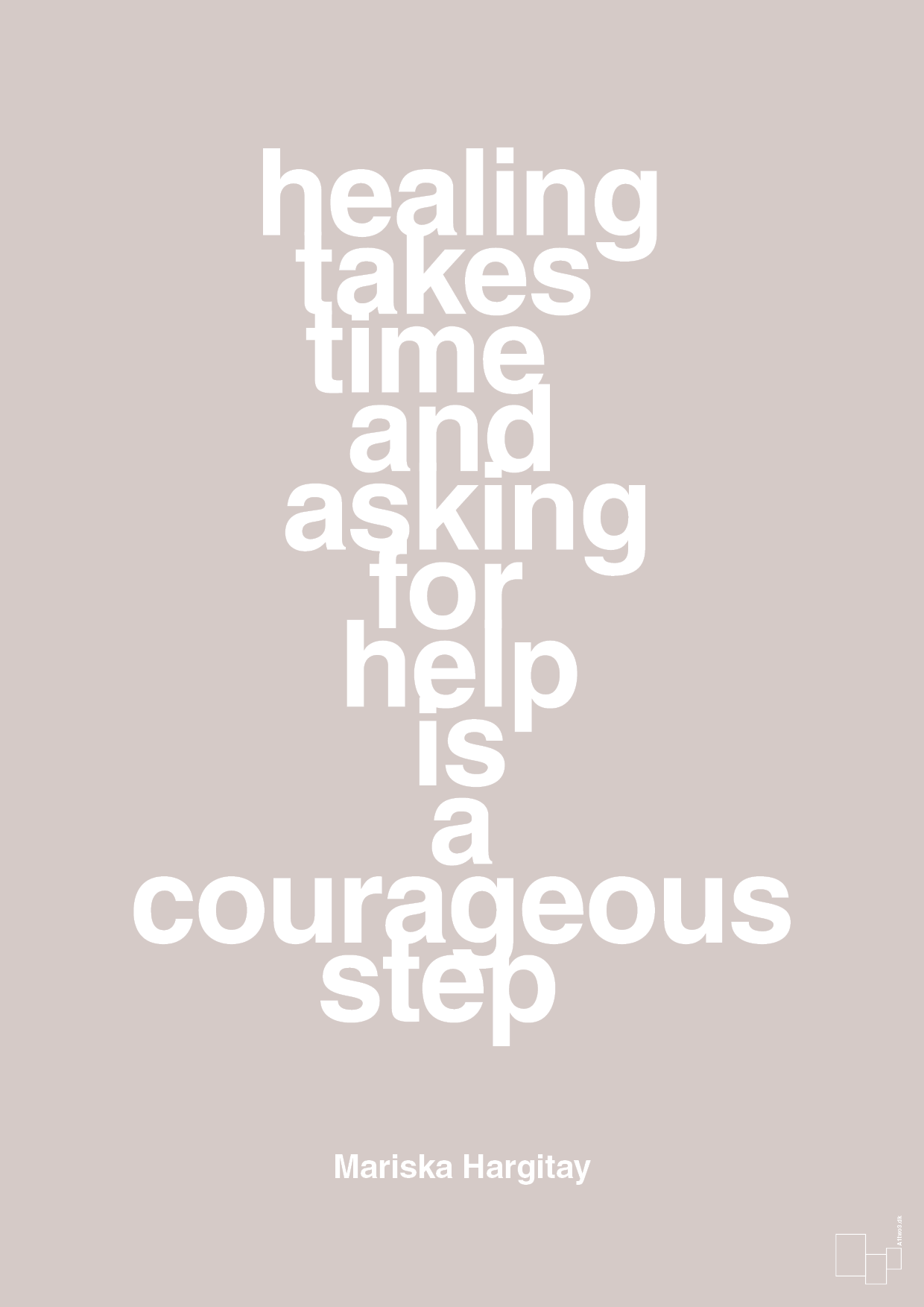 plakat: healing takes time and asking for help is a courageous step - broken beige-Skuespiller-A1two3