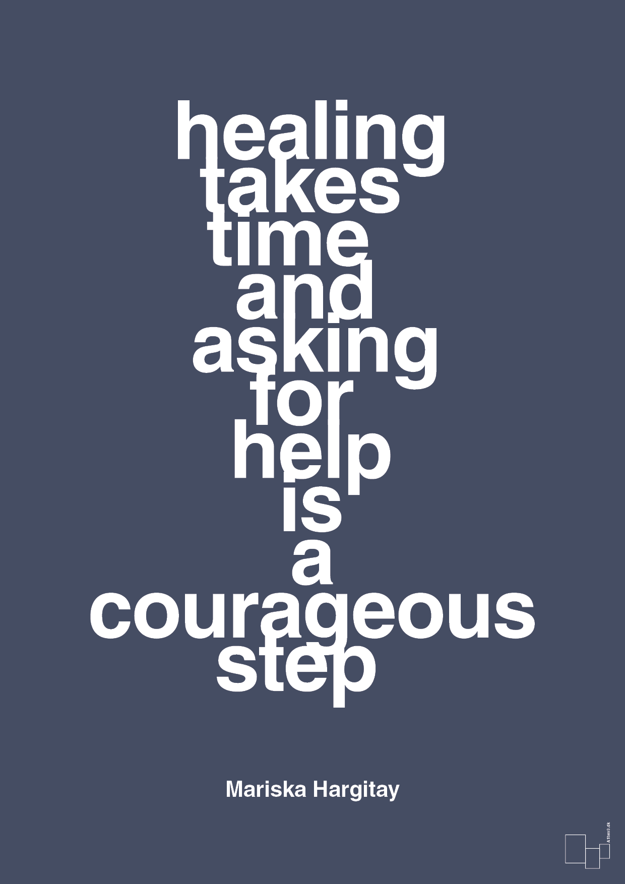 Healing takes time and asking for help is a courageous step - petrol-Skuespiller-A1two3