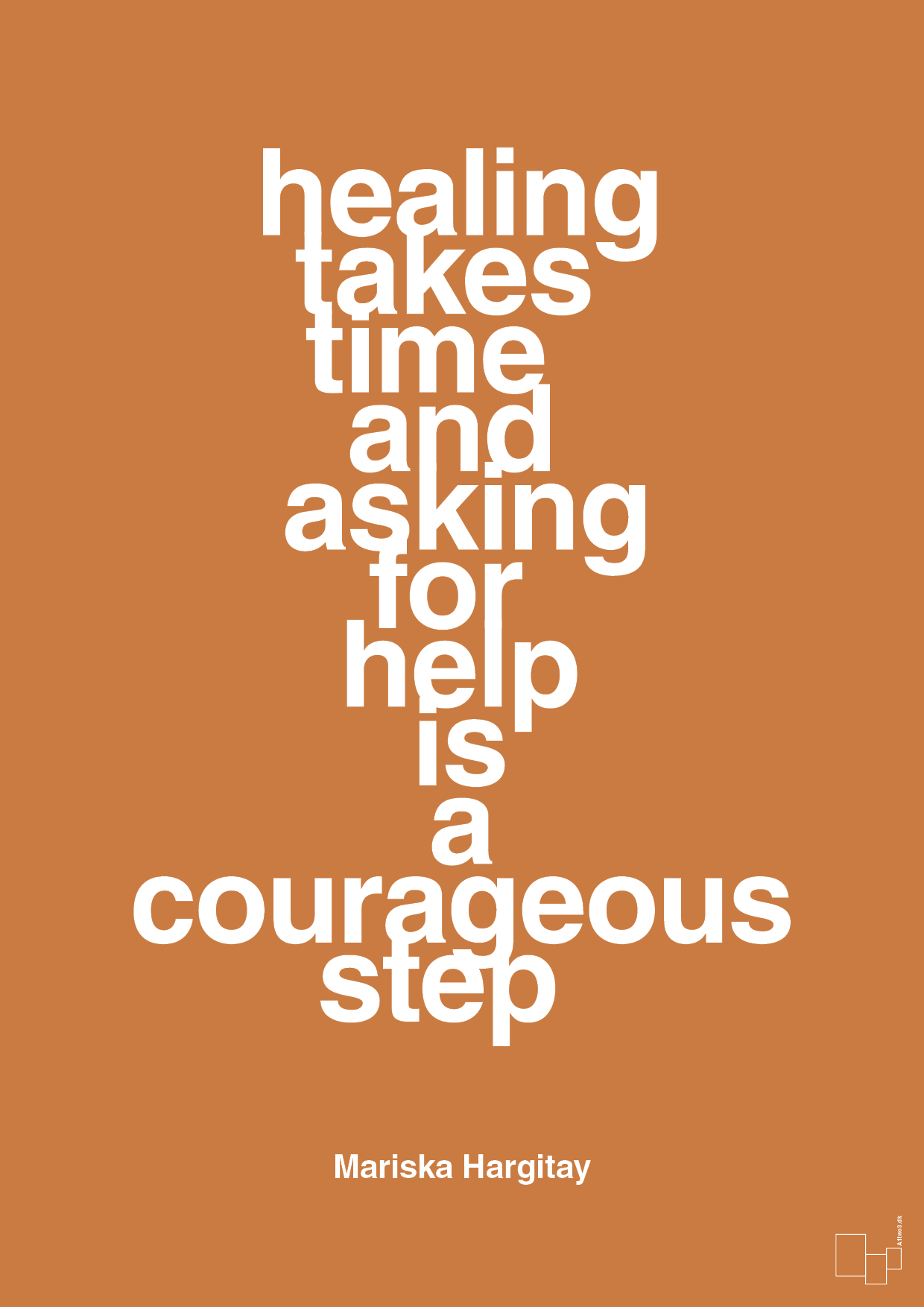 plakat: healing takes time and asking for help is a courageous step - rumba orange-Skuespiller-A1two3