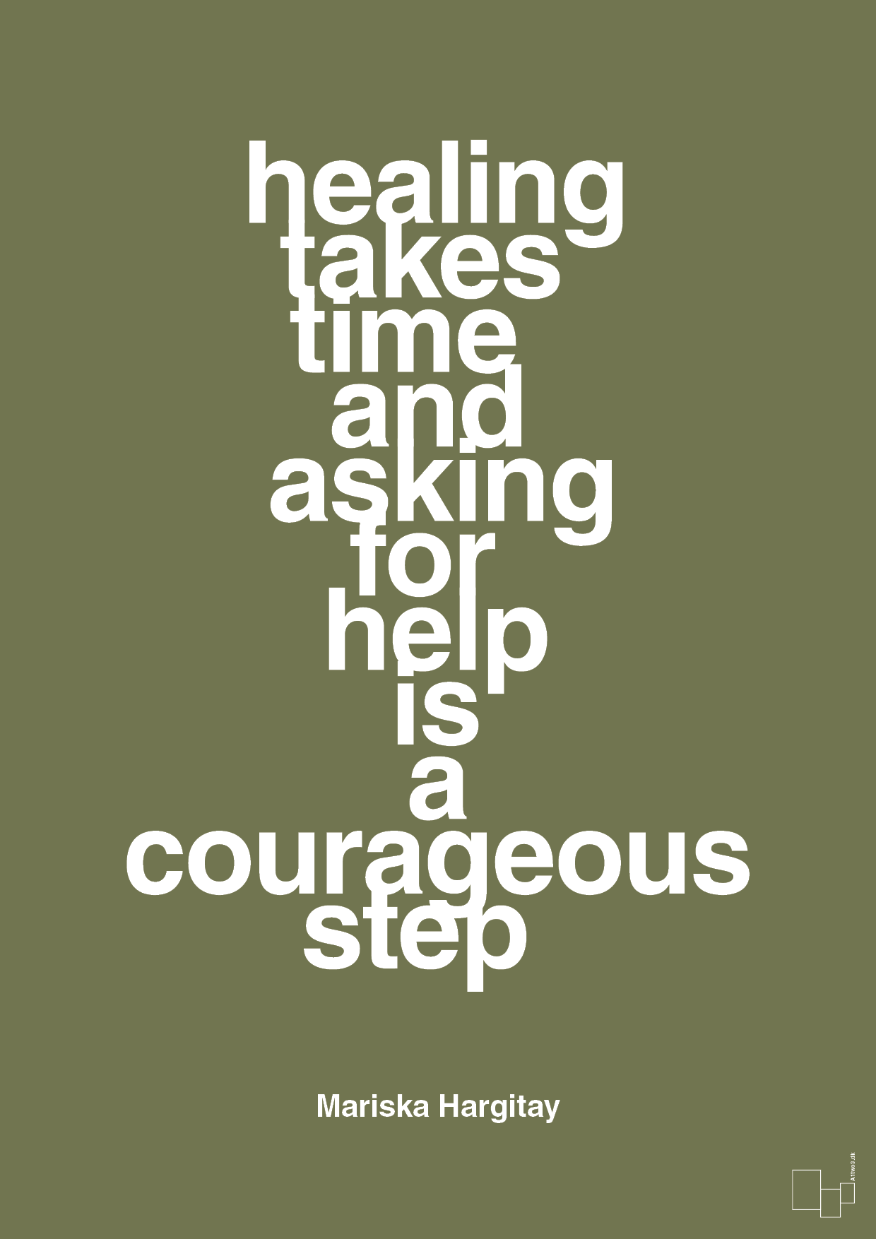 plakat: healing takes time and asking for help is a courageous step - secret meadow-Skuespiller-A1two3