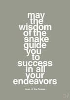 plakat: may the wisdom of the snake guide you to success in all your endeavors - battleship gray-Kina-A1two3