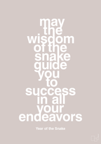 plakat: may the wisdom of the snake guide you to success in all your endeavors - broken beige-Kina-A1two3