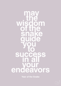 plakat: may the wisdom of the snake guide you to success in all your endeavors - dusty lilac-Kina-A1two3