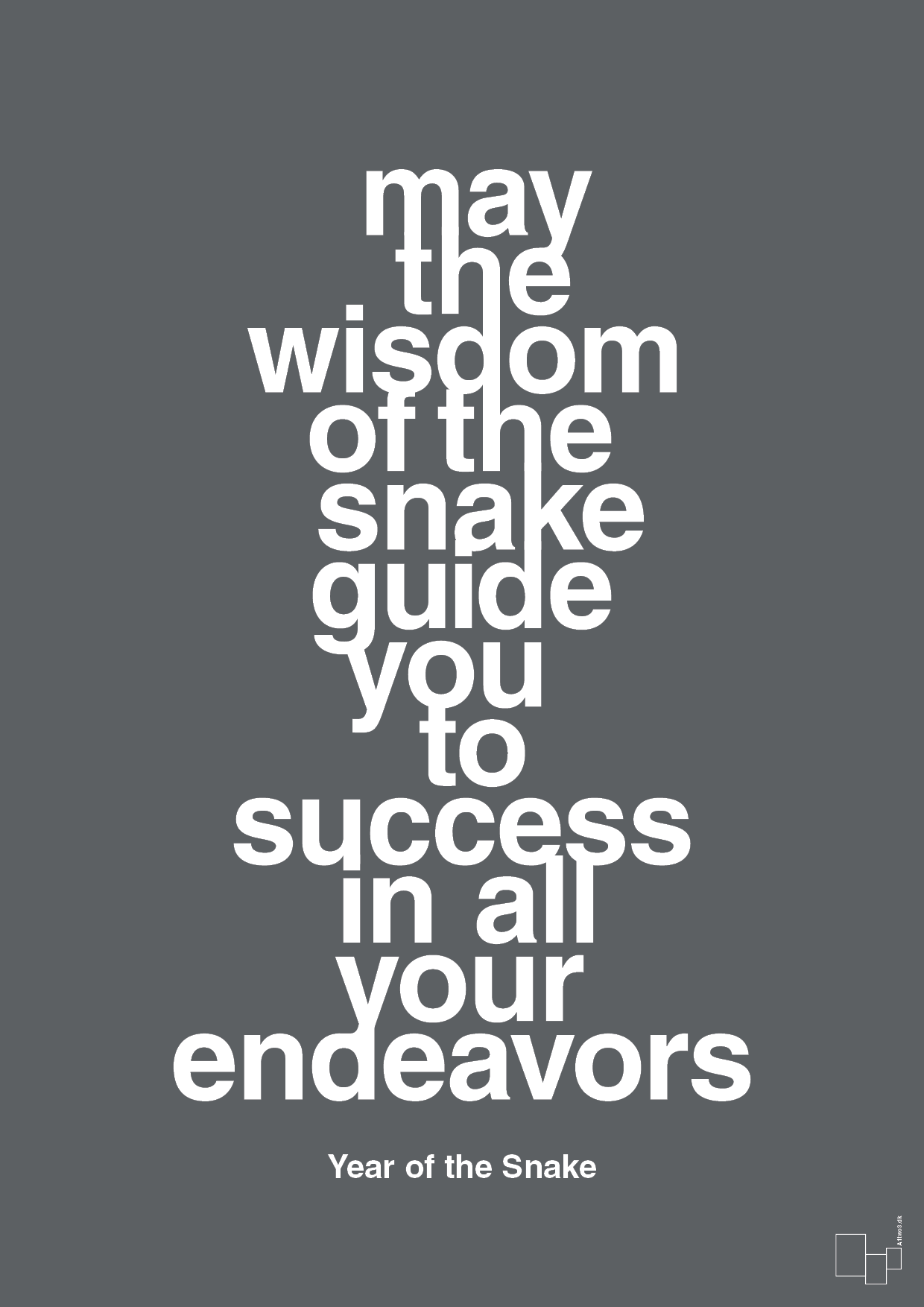 plakat: may the wisdom of the snake guide you to success in all your endeavors - graphic charcoal-Kina-A1two3