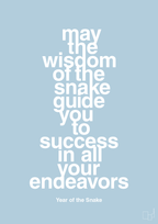 plakat: may the wisdom of the snake guide you to success in all your endeavors - heavenly blue-Kina-A1two3