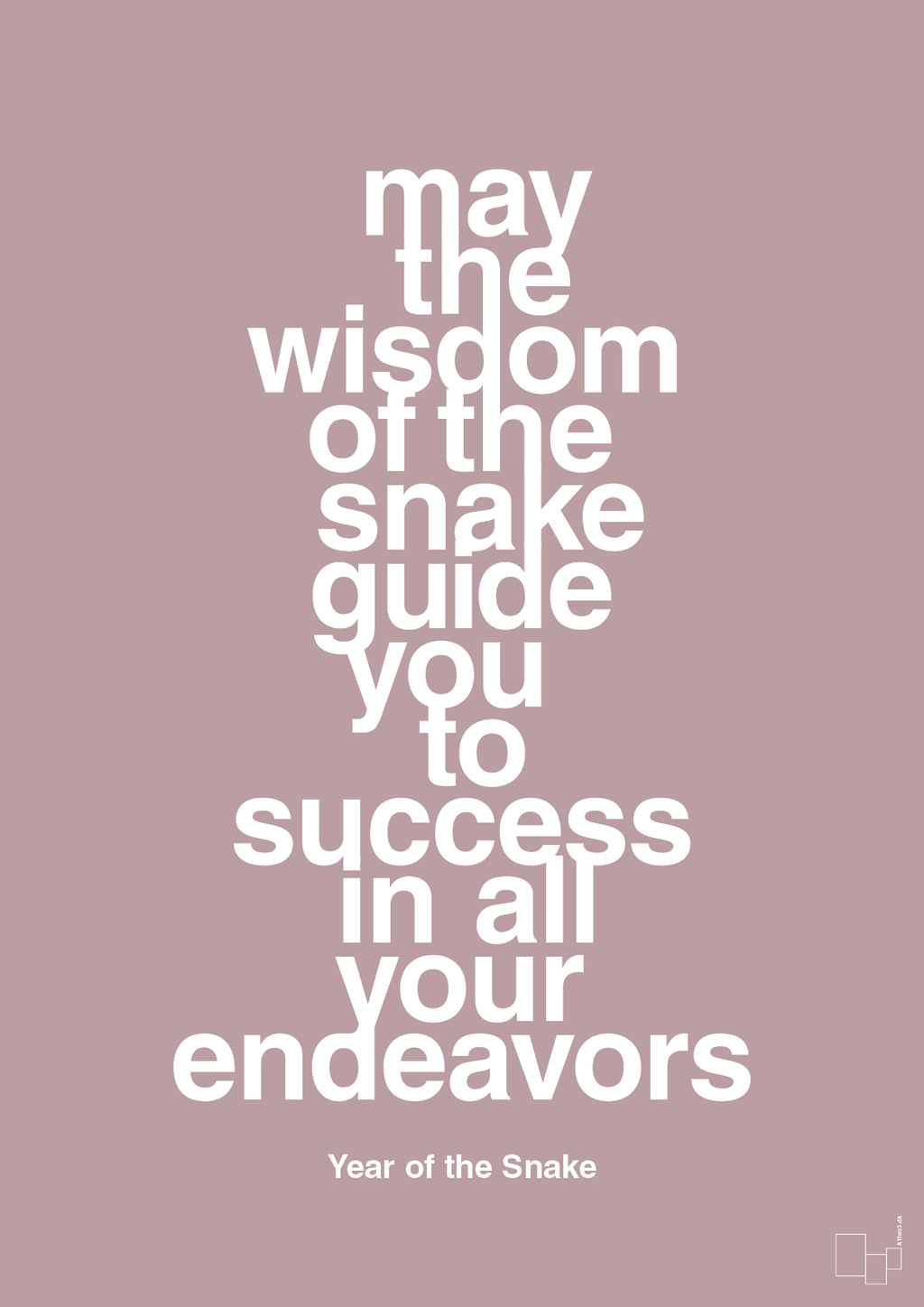 plakat: may the wisdom of the snake guide you to success in all your endeavors - light rose-Kina-A1two3
