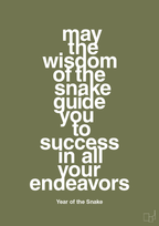 plakat: may the wisdom of the snake guide you to success in all your endeavors - secret meadow-Kina-A1two3