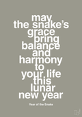 plakat: may the snakes grace bring balance and harmony to your life this lunar new year - battleship gray-Kina-A1two3