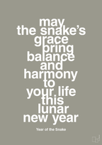 plakat: may the snakes grace bring balance and harmony to your life this lunar new year - battleship gray-Kina-A1two3