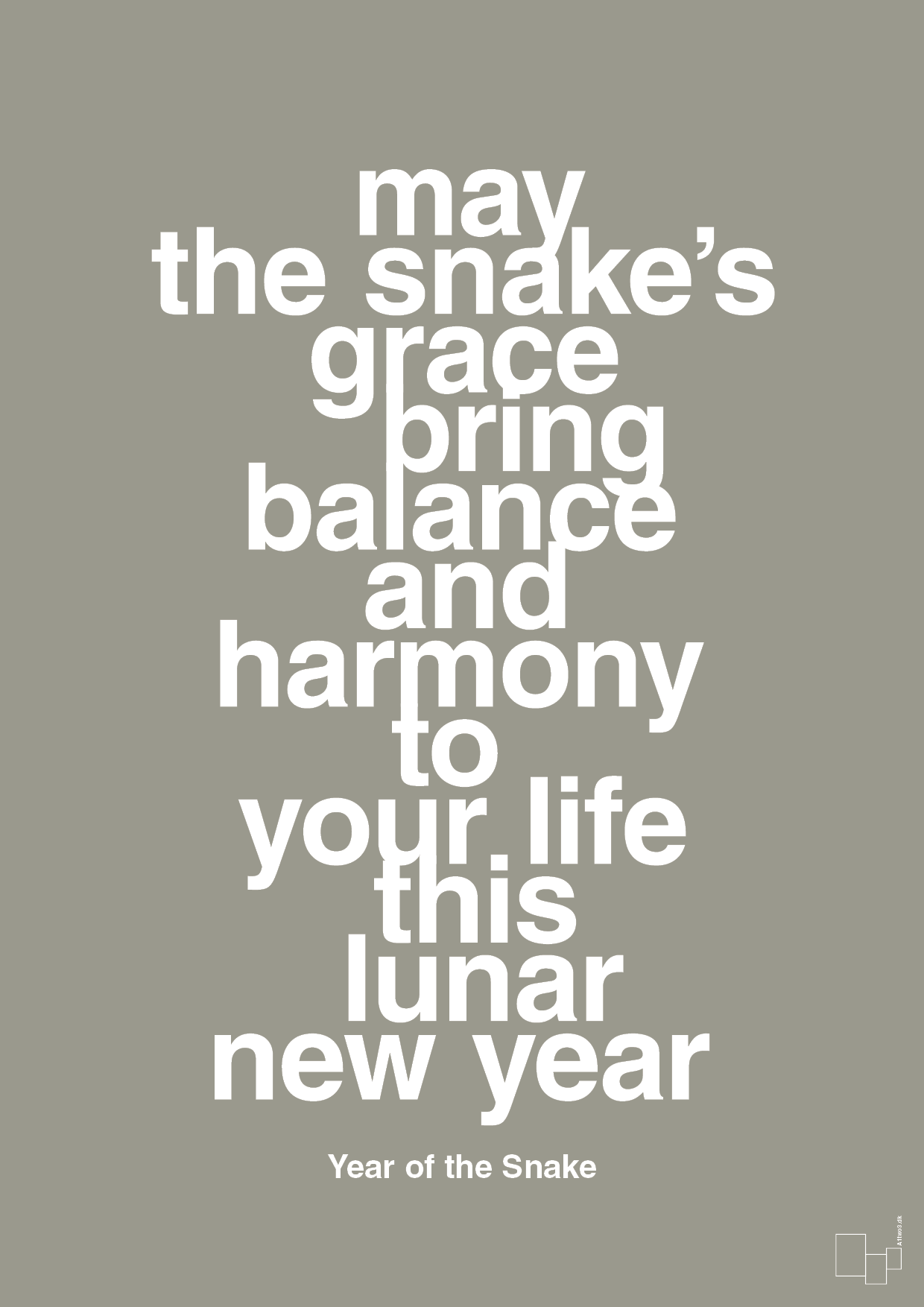 plakat: may the snakes grace bring balance and harmony to your life this lunar new year - battleship gray-Kina-A1two3
