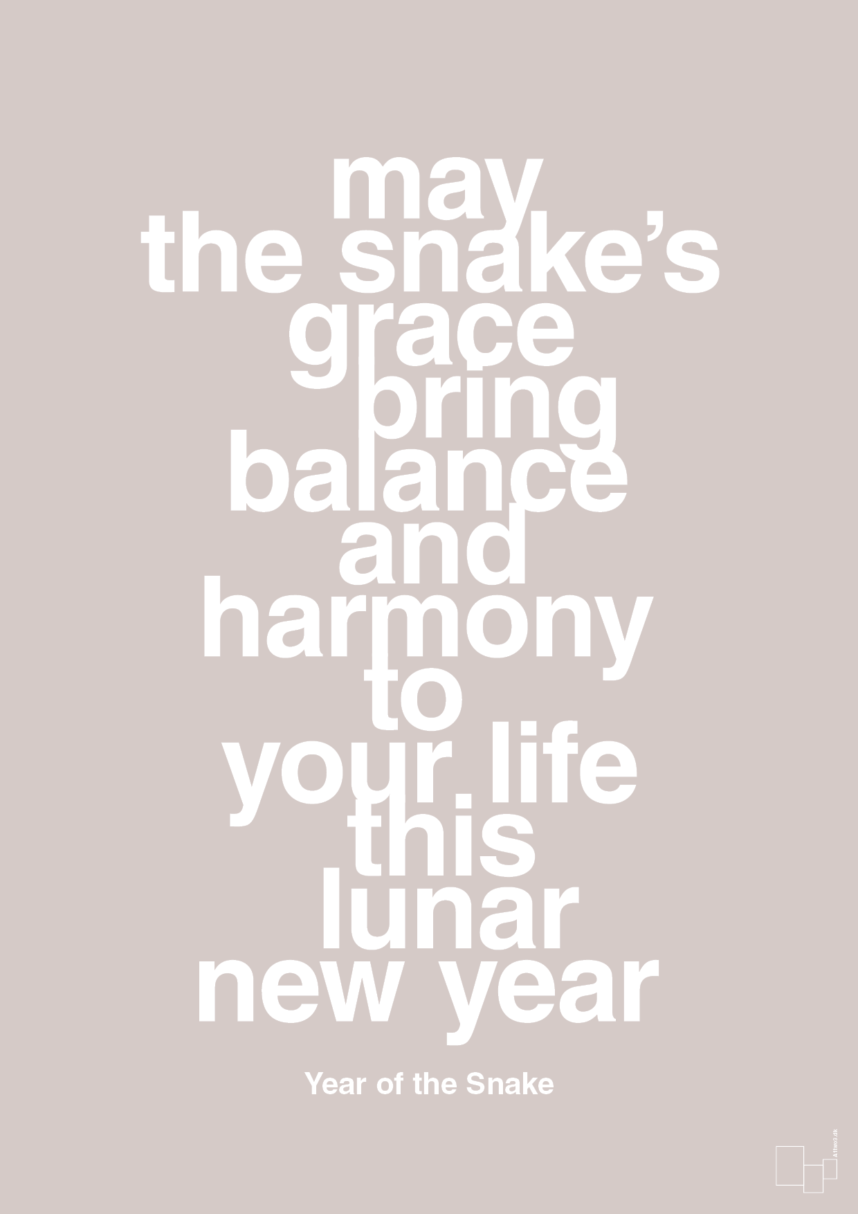 plakat: may the snakes grace bring balance and harmony to your life this lunar new year - broken beige-Kina-A1two3