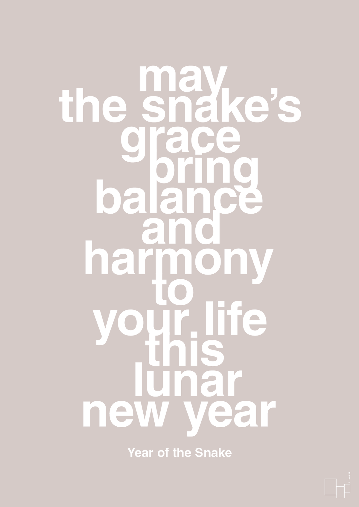 plakat: may the snakes grace bring balance and harmony to your life this lunar new year - broken beige-Kina-A1two3