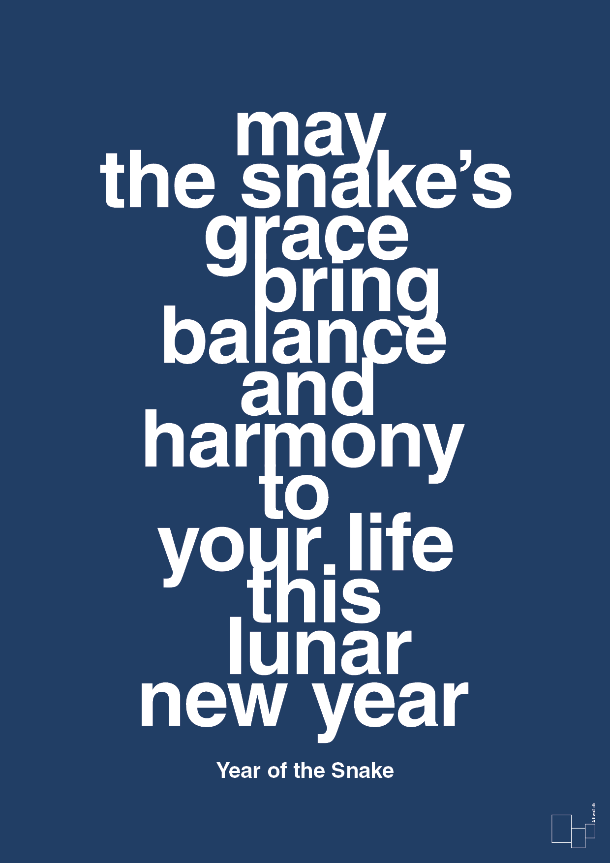 plakat: may the snakes grace bring balance and harmony to your life this lunar new year - lapis blue-Kina-A1two3