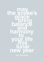 plakat: may the snakes grace bring balance and harmony to your life this lunar new year - light drizzle-Kina-A1two3