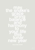 plakat: may the snakes grace bring balance and harmony to your life this lunar new year - painters white-Kina-A1two3