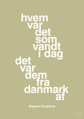 plakat: hvem var det som vandt i dag det var dem fra danmark af - back to nature-Håndbold-A1two3