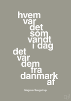 plakat: hvem var det som vandt i dag det var dem fra danmark af - battleship gray-Håndbold-A1two3