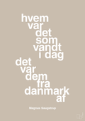 plakat: hvem var det som vandt i dag det var dem fra danmark af - creamy mushroom-Håndbold-A1two3