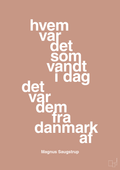 plakat: hvem var det som vandt i dag det var dem fra danmark af - powder-Håndbold-A1two3