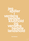 plakat: jeg spiller i verdens bedste klubhold og verdens bedste landshold - charismatic-Håndbold-A1two3