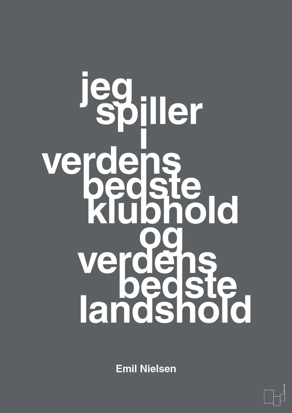 plakat: jeg spiller i verdens bedste klubhold og verdens bedste landshold - graphic charcoal-Håndbold-A1two3