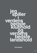plakat: jeg spiller i verdens bedste klubhold og verdens bedste landshold - graphic charcoal-Håndbold-A1two3