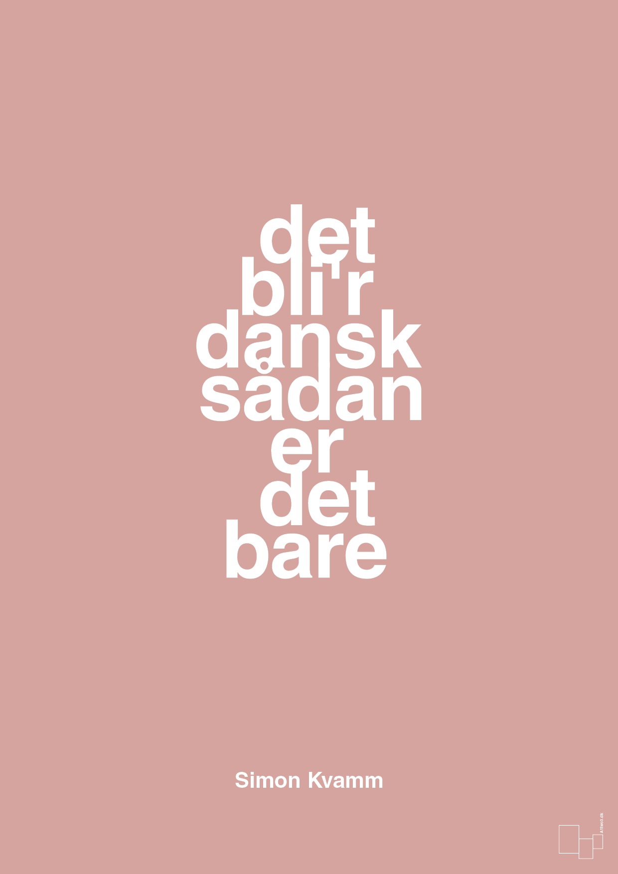 plakat: det bli'r dansk sådan er det bare - bubble shell-Musiker-A1two3