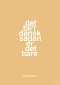 plakat: det bli'r dansk sådan er det bare - charismatic-Musiker-A1two3