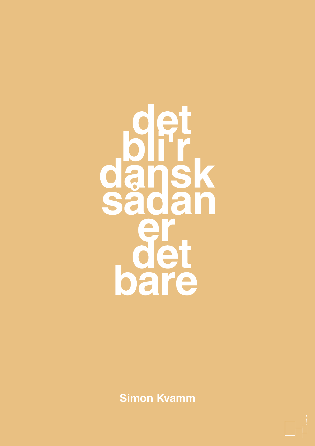 plakat: det bli'r dansk sådan er det bare - charismatic-Musiker-A1two3