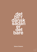 plakat: det bli'r dansk sådan er det bare - cider spice-Musiker-A1two3