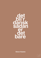 plakat: det bli'r dansk sådan er det bare - cider spice-Musiker-A1two3