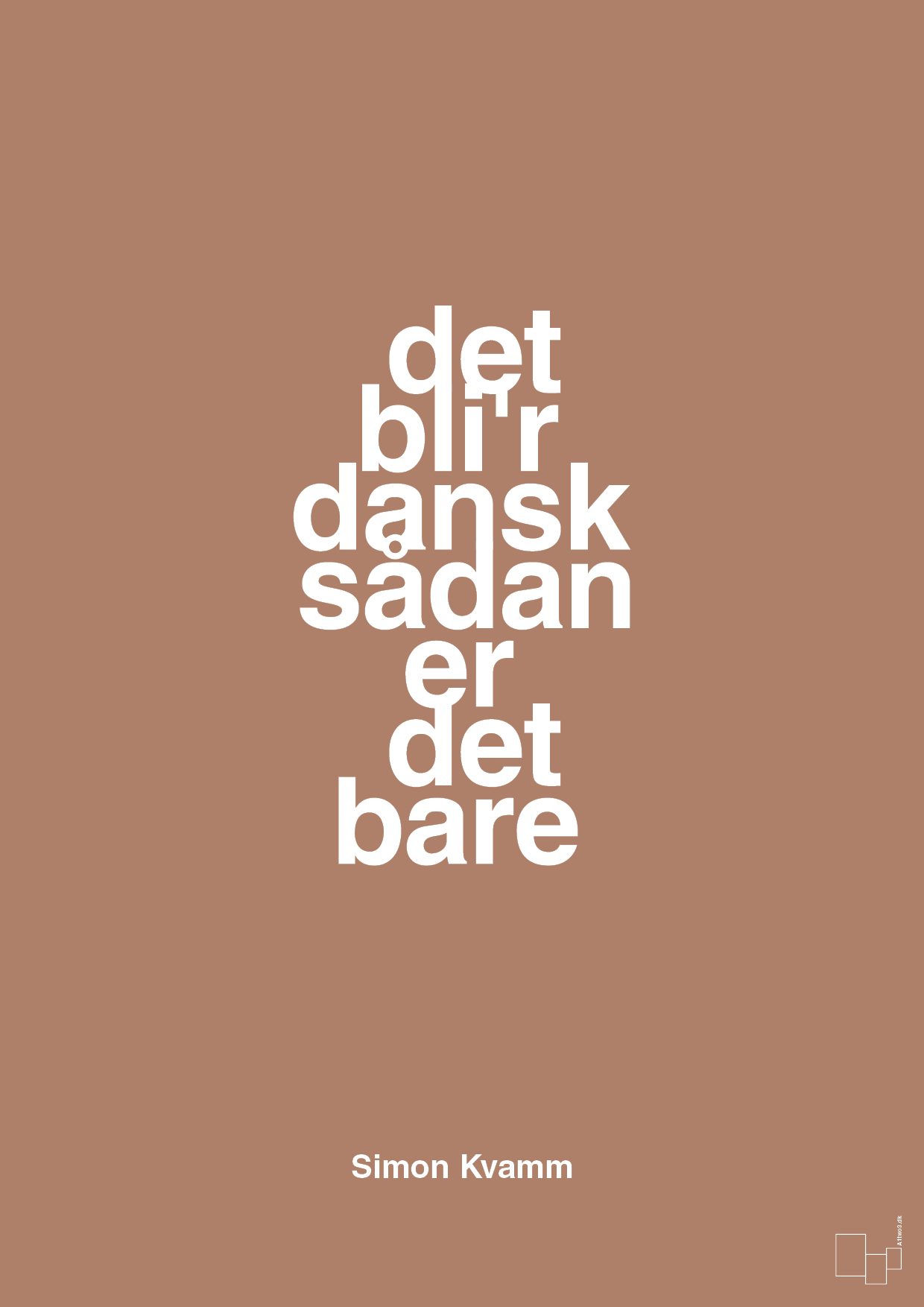 plakat: det bli'r dansk sådan er det bare - cider spice-Musiker-A1two3