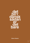 plakat: det bli'r dansk sådan er det bare - cognac-Musiker-A1two3