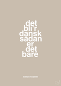 plakat: det bli'r dansk sådan er det bare - creamy mushroom-Musiker-A1two3