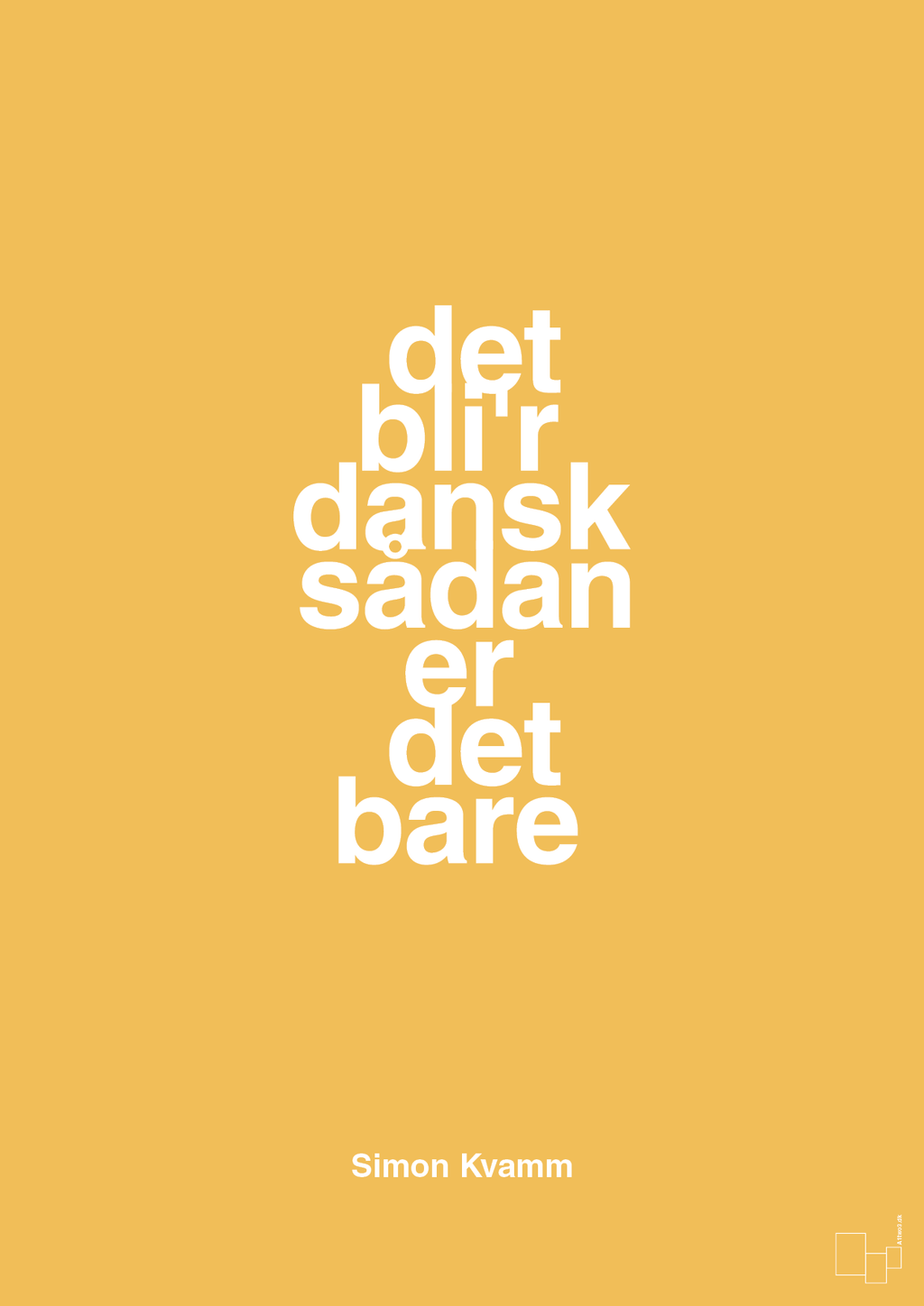 plakat: det bli'r dansk sådan er det bare - honeycomb-Musiker-A1two3
