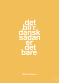 plakat: det bli'r dansk sådan er det bare - honeycomb-Musiker-A1two3