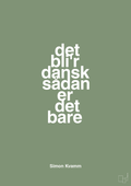 plakat: det bli'r dansk sådan er det bare - jade-Musiker-A1two3