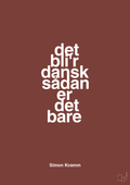 plakat: det bli'r dansk sådan er det bare - red pepper-Musiker-A1two3