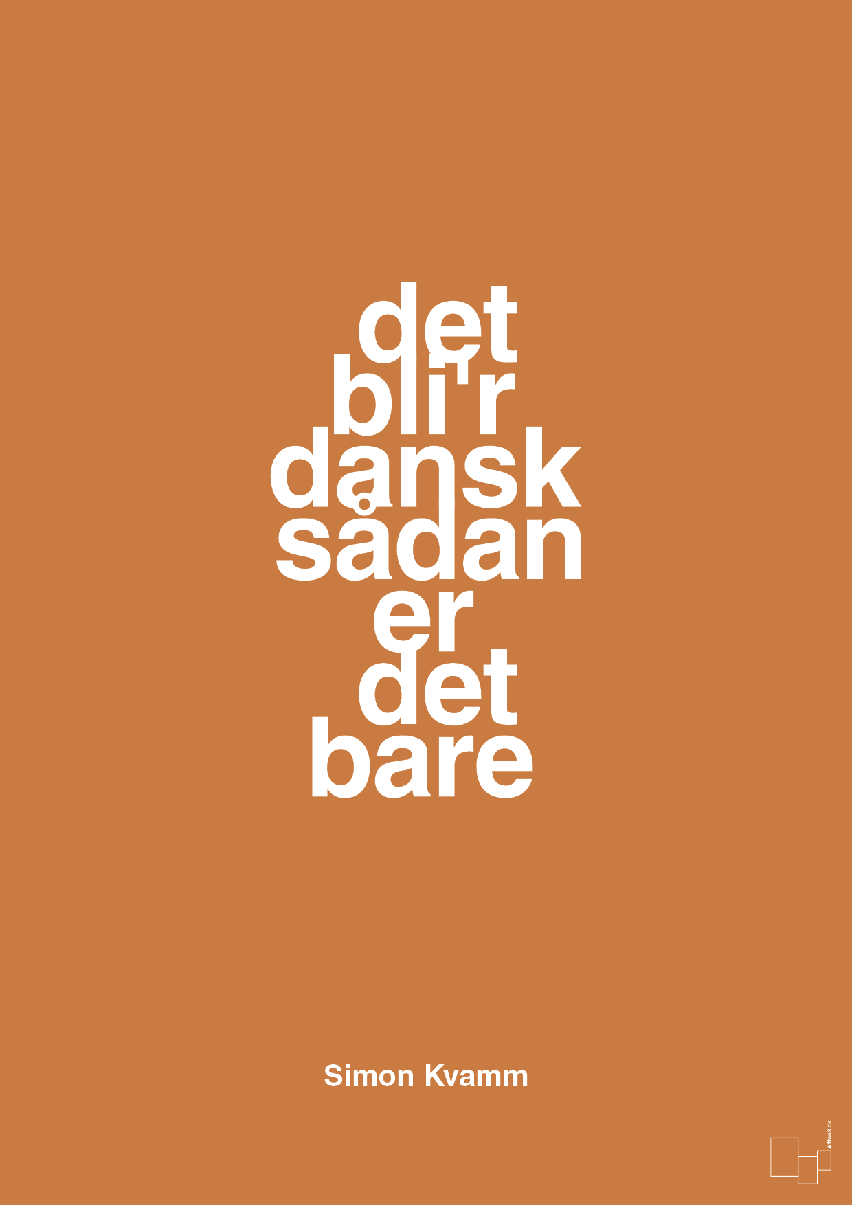 plakat: det bli'r dansk sådan er det bare - rumba orange-Musiker-A1two3