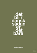 plakat: det bli'r dansk sådan er det bare - secret meadow-Musiker-A1two3