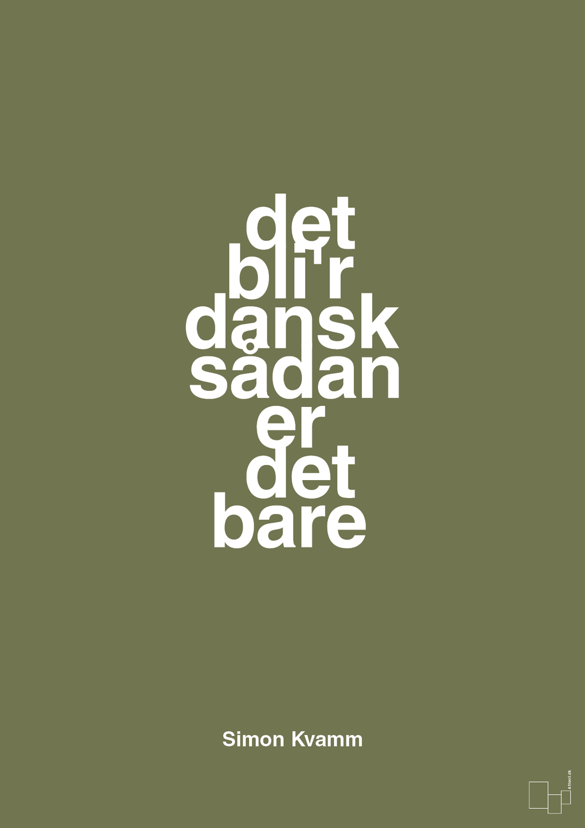 plakat: det bli'r dansk sådan er det bare - secret meadow-Musiker-A1two3