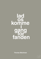 plakat: lad os komme i gang for fanden - battleship gray-Musiker-A1two3