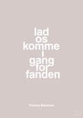 plakat: lad os komme i gang for fanden - broken beige-Musiker-A1two3