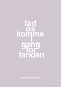 plakat: lad os komme i gang for fanden - dusty lilac-Musiker-A1two3