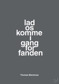 plakat: lad os komme i gang for fanden - graphic charcoal-Musiker-A1two3