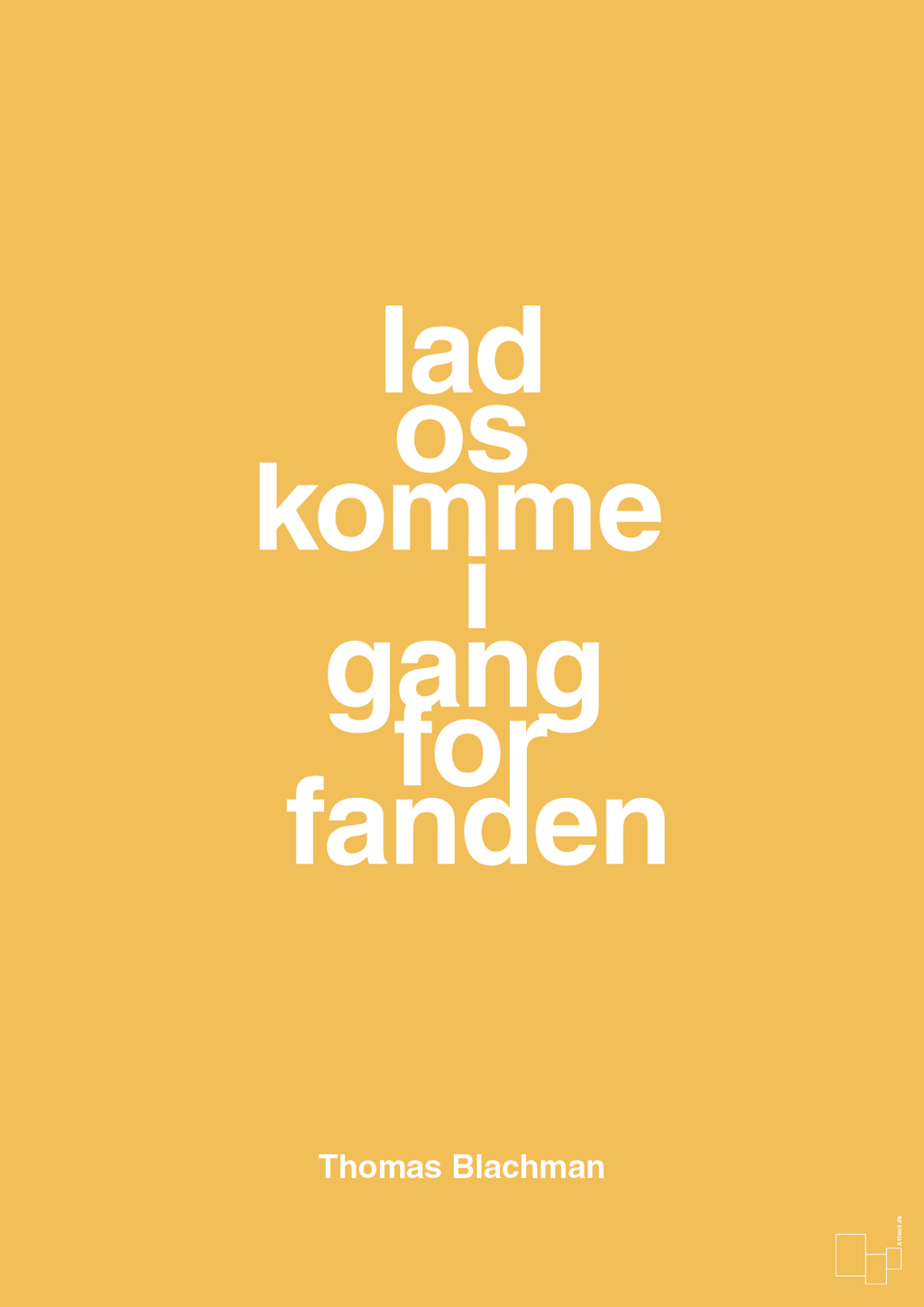 plakat: lad os komme i gang for fanden - honeycomb-Musiker-A1two3