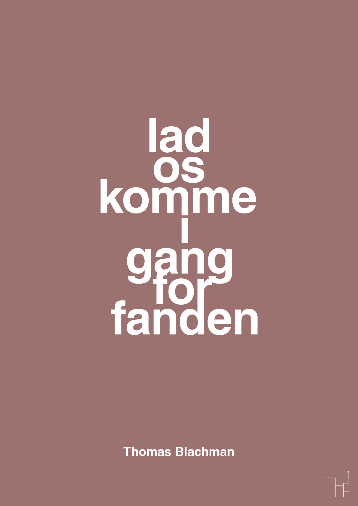 plakat: lad os komme i gang for fanden - plum-Musiker-A1two3