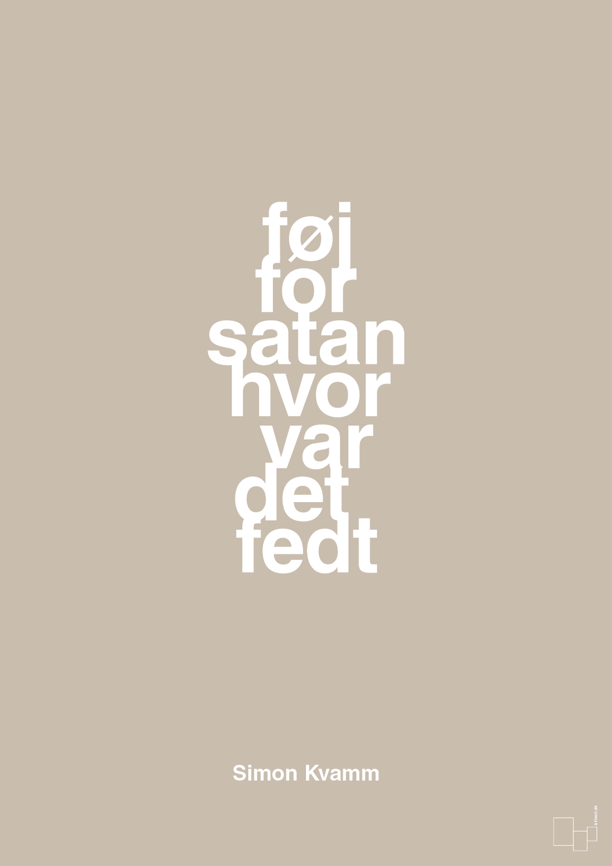 plakat: føj for satan hvor var det fedt - creamy mushroom-Musiker-A1two3