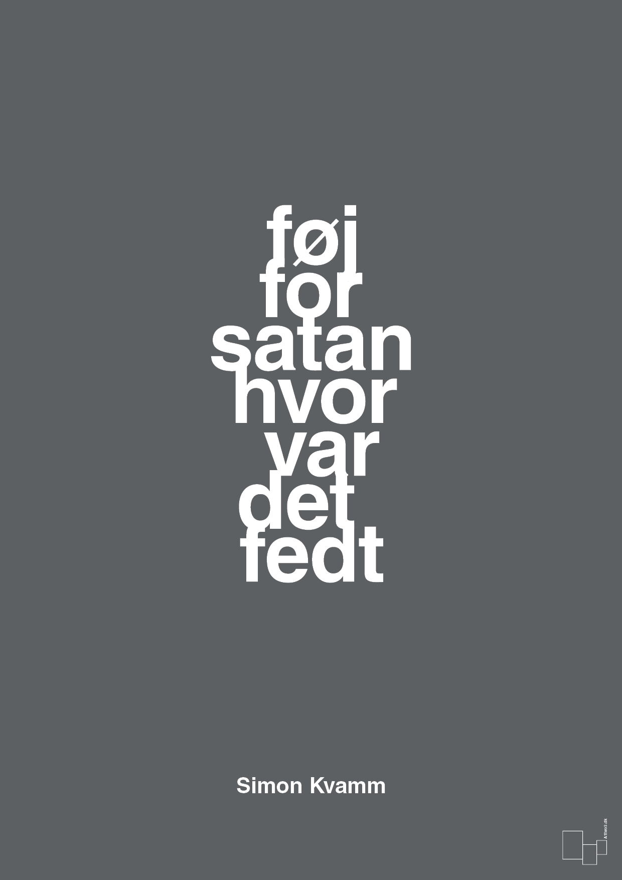 plakat: føj for satan hvor var det fedt - graphic charcoal-Musiker-A1two3
