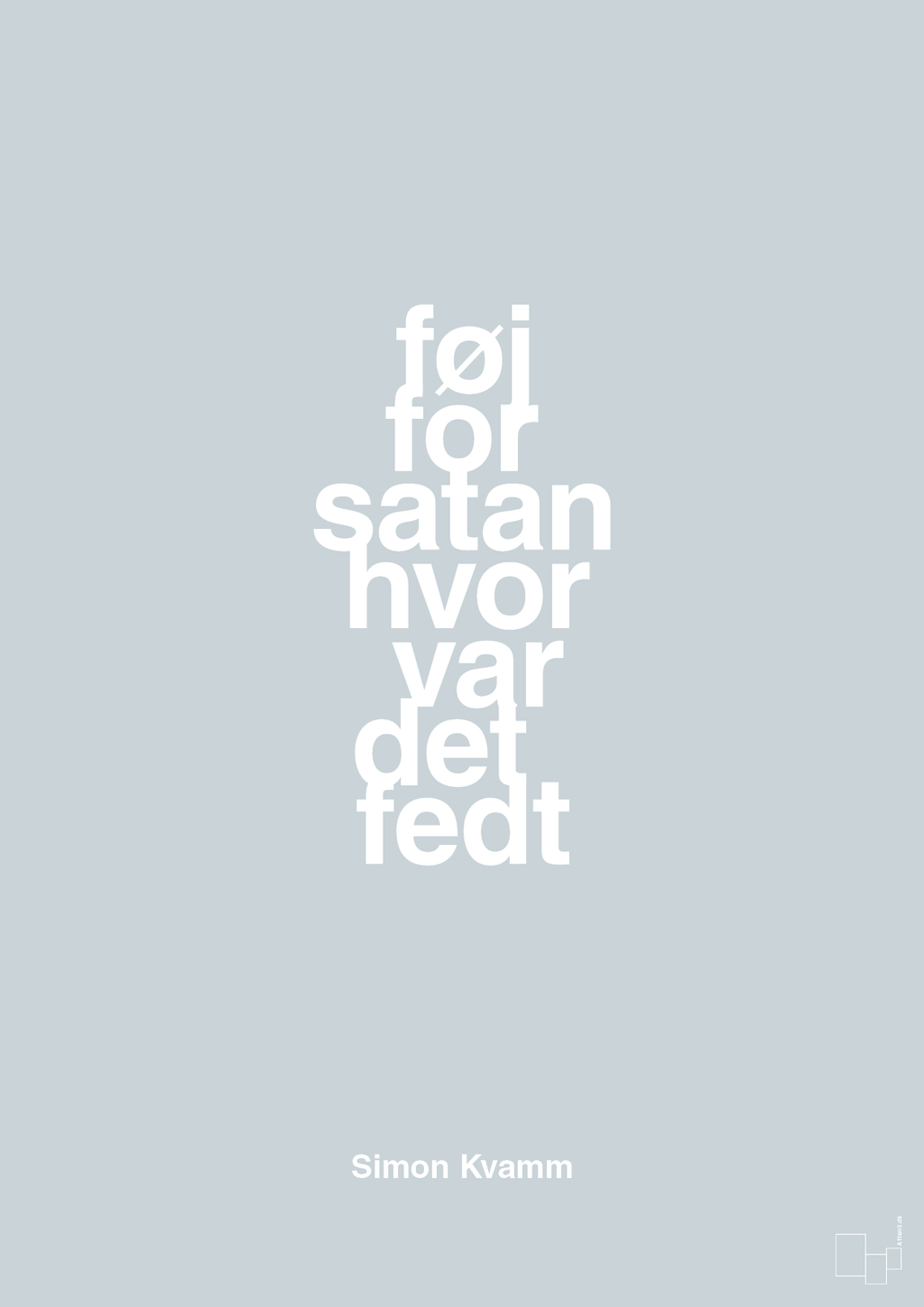 plakat: føj for satan hvor var det fedt - light drizzle-Musiker-A1two3